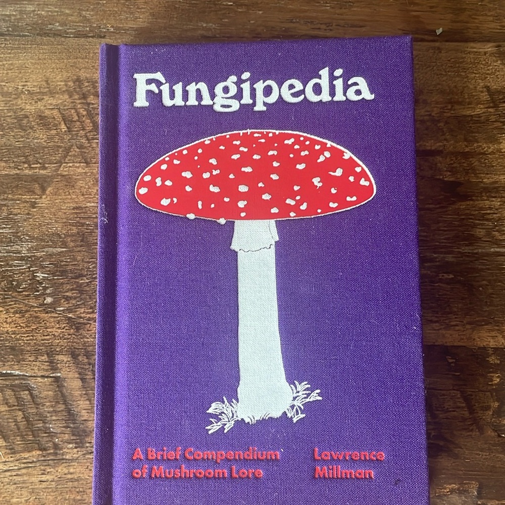 Fungipedia by Lawrence Millman
